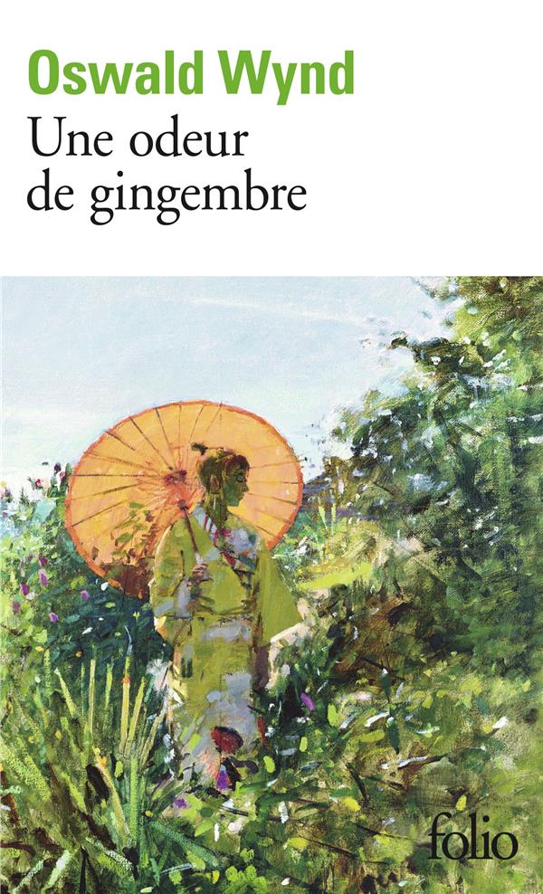 WYND OSWALD - UNE ODEUR DE GINGEMBRE WYND OSWALD - UNE ODEUR DE GINGEMBRE